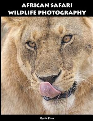 Immagine del venditore per African Safari Wildlife Photography venduto da GreatBookPrices