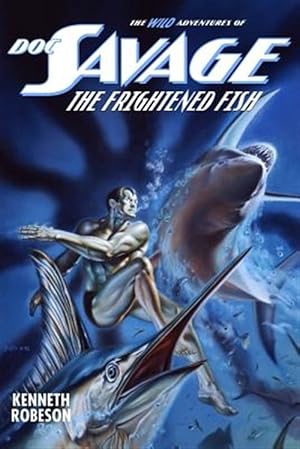 Seller image for Doc Savage: The Frightened Fish for sale by GreatBookPrices