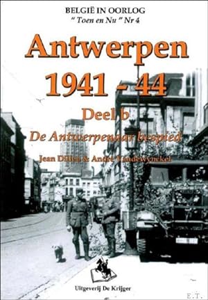 Imagen del vendedor de Tinkerbelle 3 - Antwerpen 1941-1944 DEEL B De Antwerpenaar bespied. a la venta por BOOKSELLER  -  ERIK TONEN  BOOKS