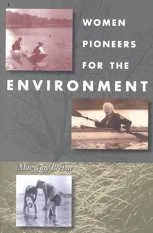 Seller image for Women Pioneers for the Environment for sale by GreatBookPrices