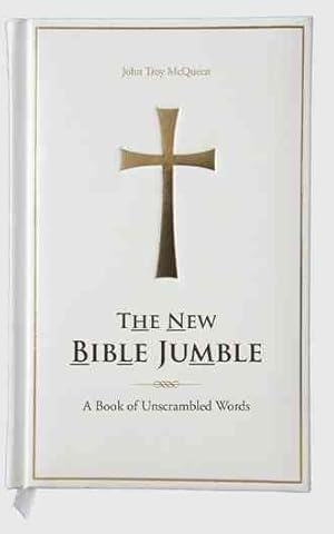 Imagen del vendedor de New Bible Jumble : A Book of Unscrambled Words a la venta por GreatBookPrices