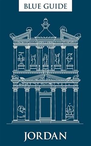 Imagen del vendedor de Blue Guide Jordan: Fourth edition, 2015 a la venta por GreatBookPrices
