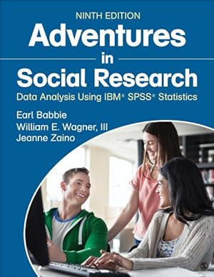 Seller image for Adventures in Social Research : Data Analysis Using IBM Spss Statistics for sale by GreatBookPrices