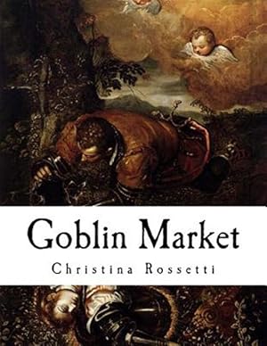 Imagen del vendedor de Goblin Market : And Other Poems a la venta por GreatBookPrices