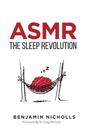 Seller image for Asmr : The Sleep Revolution for sale by GreatBookPrices