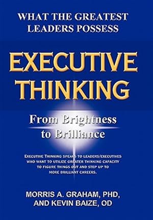 Image du vendeur pour Executive Thinking : From Brightness to Brilliance mis en vente par GreatBookPrices