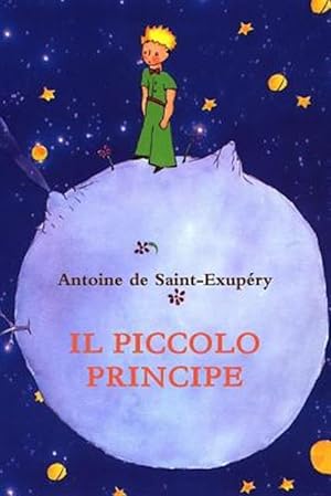 Immagine del venditore per Il piccolo Principe -Language: italian venduto da GreatBookPrices