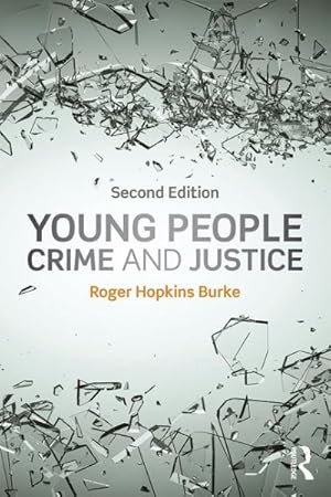 Immagine del venditore per Young People, Crime and Justice venduto da GreatBookPrices