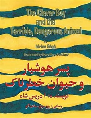 Seller image for Clever Boy and a Terrible, Dangerous Animal : English-dari Edition for sale by GreatBookPrices