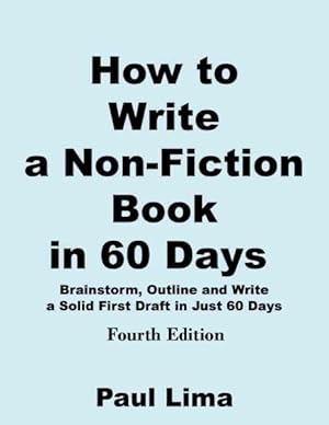 Seller image for How to Write a Non-fiction Book in 60 Days for sale by GreatBookPrices