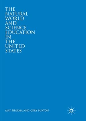 Seller image for The Natural World and Science Education in the United States for sale by AHA-BUCH GmbH