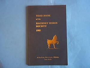 Year Book of the Hackney Horse Society 1985.