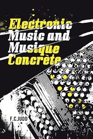 Immagine del venditore per Electronic Music and Musique Concrte venduto da GreatBookPrices