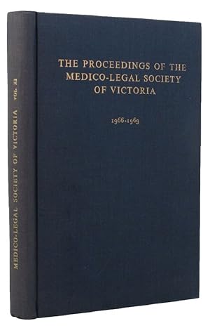 Seller image for THE PROCEEDINGS OF THE MEDICO-LEGAL SOCIETY OF VICTORIA for sale by Kay Craddock - Antiquarian Bookseller