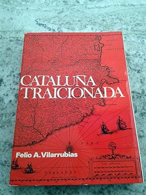 CATALUÑA TRAICIONADA