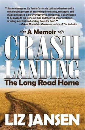 Seller image for Crash Landing: The Long Road Home for sale by GreatBookPrices