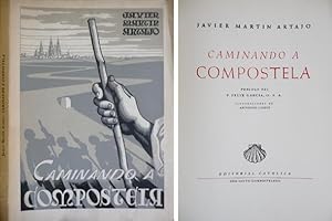 Imagen del vendedor de Caminando a Compostela. Prlogo del Padre Flix Garcia. a la venta por Hesperia Libros