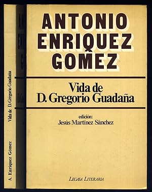 Imagen del vendedor de Vida de Don Gregorio Guadaa. Edicin de Jess Martnez Snchez. a la venta por Hesperia Libros