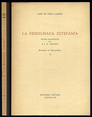 Seller image for La desdichada Estefana. Edicin paleogrfica de Jos.Homero Arjona. for sale by Hesperia Libros