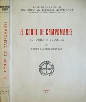 Imagen del vendedor de El Conde de Campomanes. Su obra histrica. a la venta por Hesperia Libros