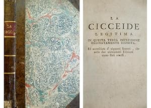 Imagen del vendedor de La Cicceide Legitima. Terza impressione accresciuta d'alquanti Sonetti che nelle due ancecedenti (sic) edizioni erano stati omessi. a la venta por Hesperia Libros