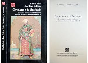 Seller image for Cervantes y la Berbera. Cervantes, el mundo turco - berberisco y los servicios secretos en la poca de Felipe II. for sale by Hesperia Libros