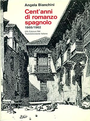 Bild des Verkufers fr Cent'anni di romanzo spagnolo zum Verkauf von Librodifaccia
