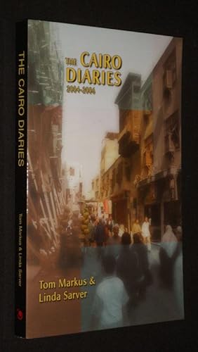 Seller image for The Cairo Diaries, 2004-2006 for sale by Abraxas-libris