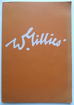 Seller image for William Gillies. Retrospective Exhibition. Royal Scottish Academy, Edinburgh 7-28 February 1970 and travelling. for sale by Roe and Moore