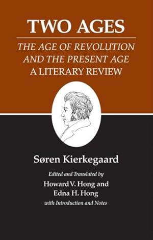 Imagen del vendedor de Two Ages : The Age of Revolution and the Present Age a Literary Review a la venta por GreatBookPrices