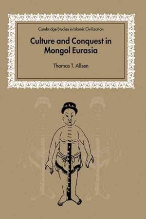 Seller image for Culture and Conquest in Mongol Eurasia for sale by GreatBookPrices