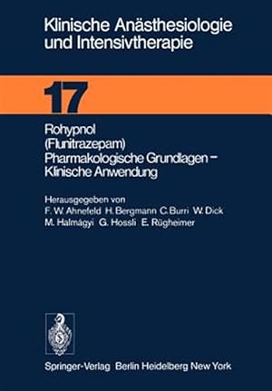 Imagen del vendedor de Rohypnol Flunitrazepam, Pharmakologische Grundlagen, Klinische Anwendung -Language: German a la venta por GreatBookPrices