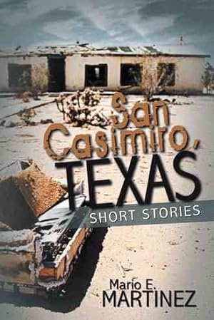 Seller image for San Casimiro, Texas for sale by GreatBookPrices