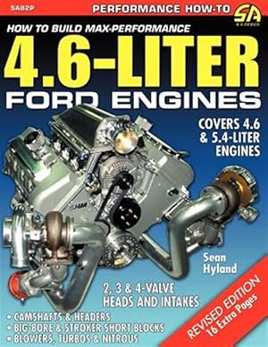 Seller image for How to Build Max-performance 4.6-liter Ford Engines for sale by GreatBookPrices