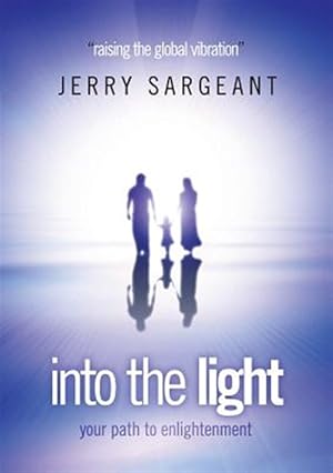 Seller image for into the light for sale by GreatBookPrices