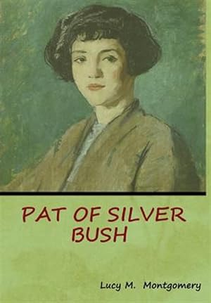 Seller image for Pat of Silver Bush for sale by GreatBookPrices