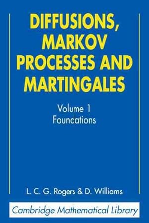 Image du vendeur pour Diffusions, Markov Processes, and Martingales : Foundations mis en vente par GreatBookPrices