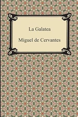 Imagen del vendedor de La Galatea a la venta por GreatBookPrices