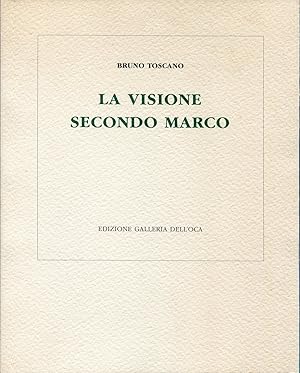 La visione secondo Marco