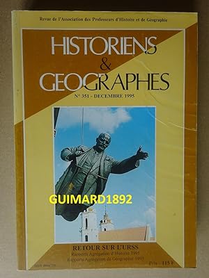 Historiens et géographes n°351 décembre 1995 Retour sur l'URSS