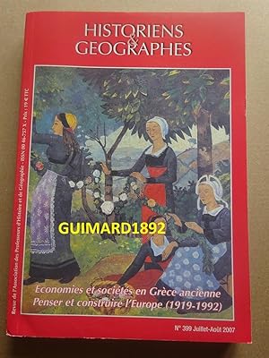 Historiens et géographes n°399 Juillet-août 2007 Economies et société en Grèce ancienne. Penser e...