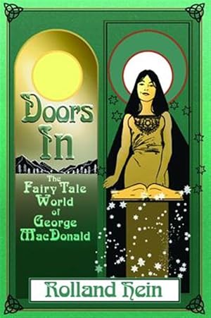 Seller image for Doors in : The Fairy Tale World of George Macdonald for sale by GreatBookPrices