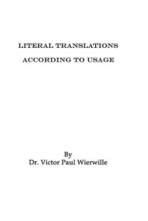 Immagine del venditore per Literal Translations According to Usage venduto da GreatBookPrices