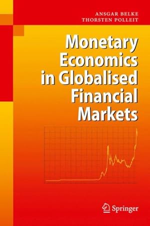 Immagine del venditore per Monetary Economics in Globalised Financial Markets venduto da GreatBookPrices