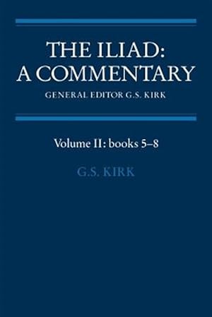 Immagine del venditore per Iliad, a Commentary : Books 5-8 venduto da GreatBookPrices