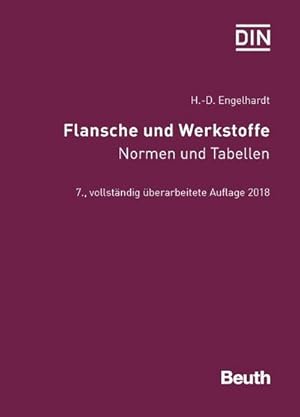 Immagine del venditore per Flansche und Werkstoffe : Normen und Tabellen venduto da AHA-BUCH GmbH