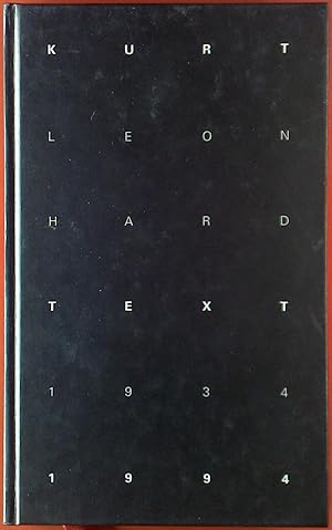 Seller image for Kurt Leonhard. Texte aus sechs Jahrzehnten 1934 bis 1994. for sale by biblion2