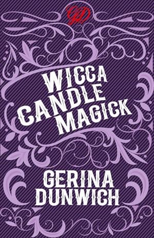 Image du vendeur pour Wicca Candle Magick mis en vente par GreatBookPrices