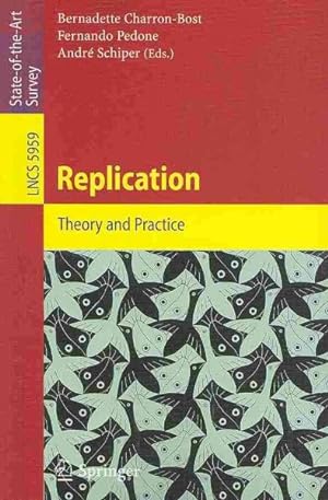 Seller image for Replication : Theory and Practice for sale by GreatBookPrices
