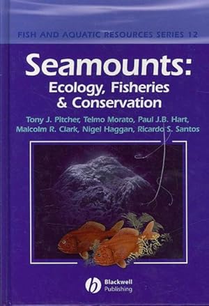 Immagine del venditore per Seamounts : Ecology, Fisheries & Conservation venduto da GreatBookPrices